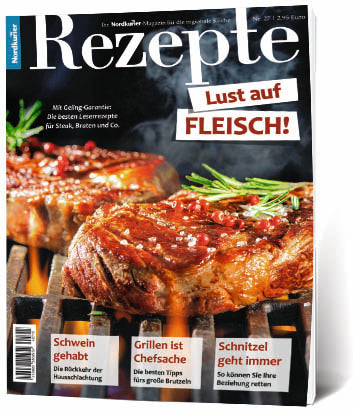 Rezepte-Magazin Nr. 27: Lust auf Fleisch