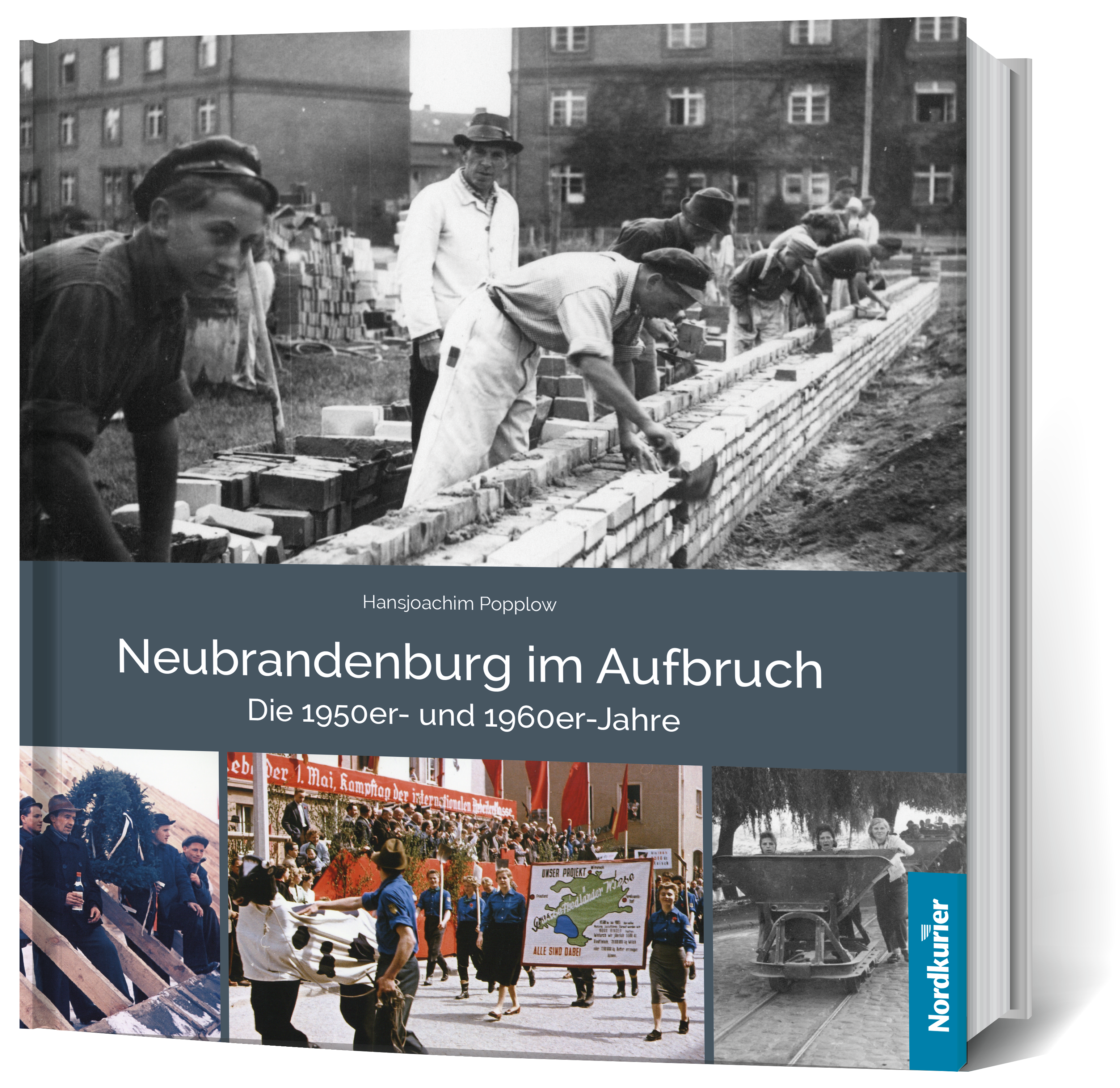 Neubrandenburg im Aufbruch - Die 1950er- und 1960er-Jahre