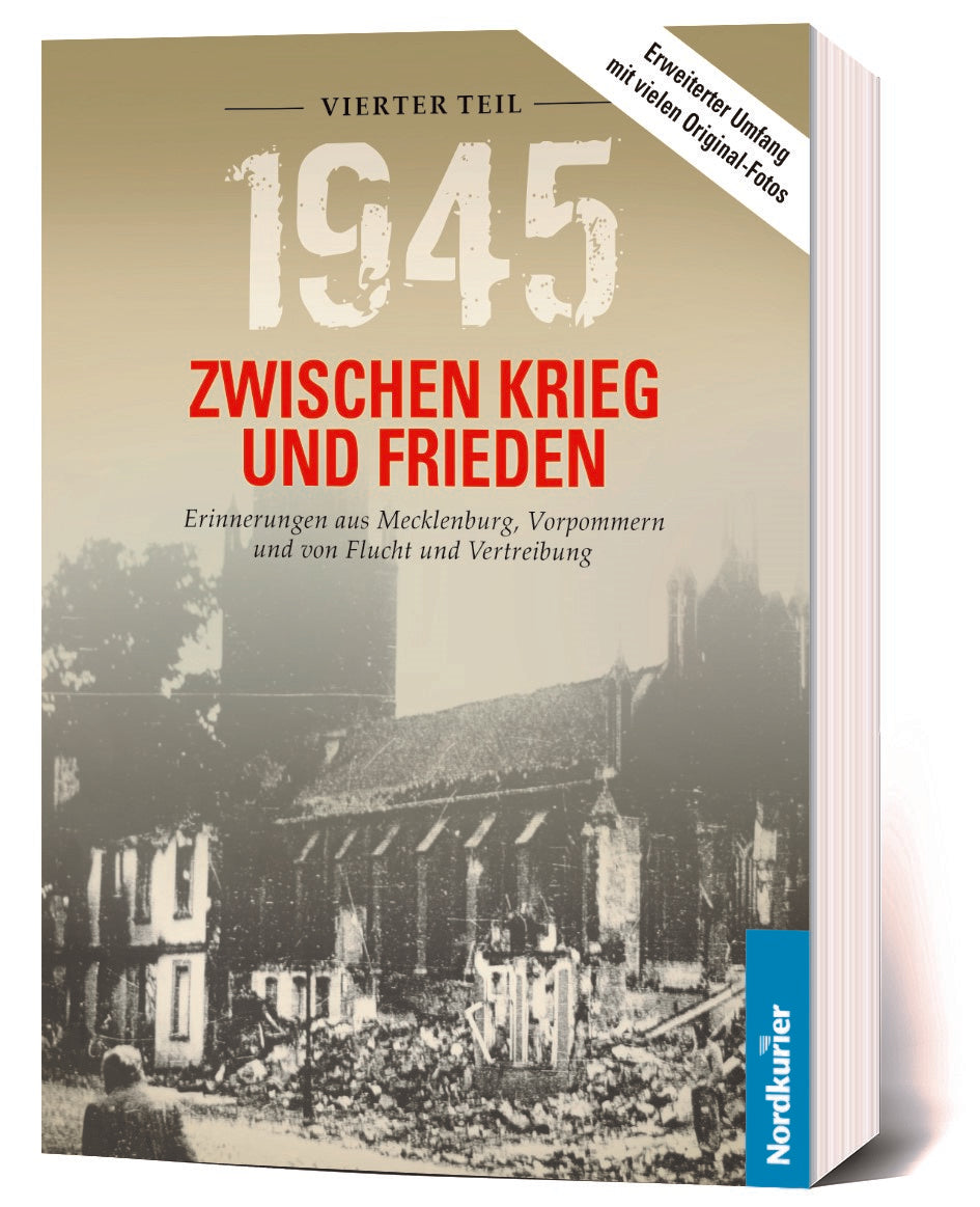 1945. Zwischen Krieg und Frieden IV