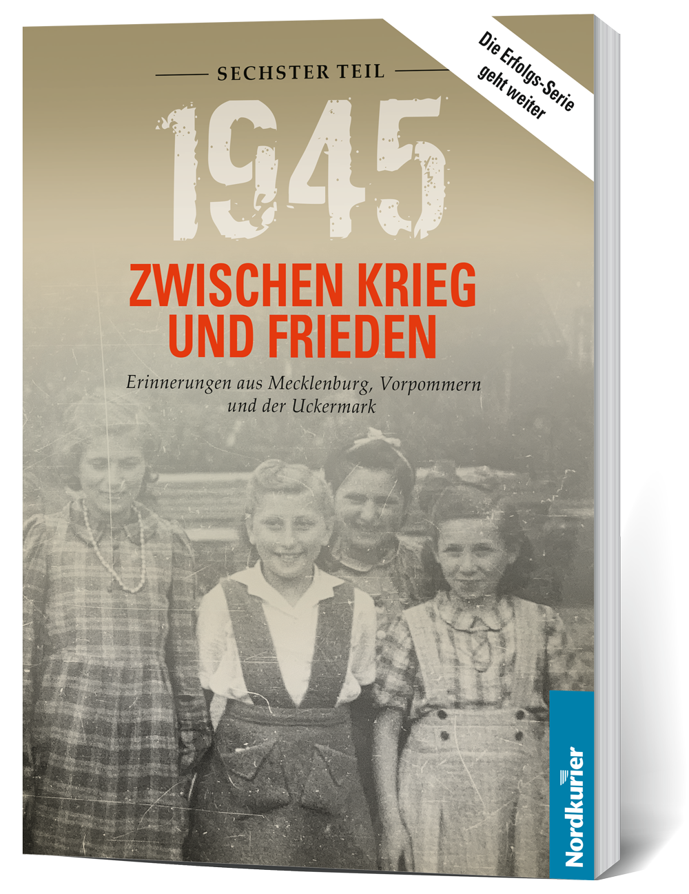 1945. Zwischen Krieg und Frieden VI