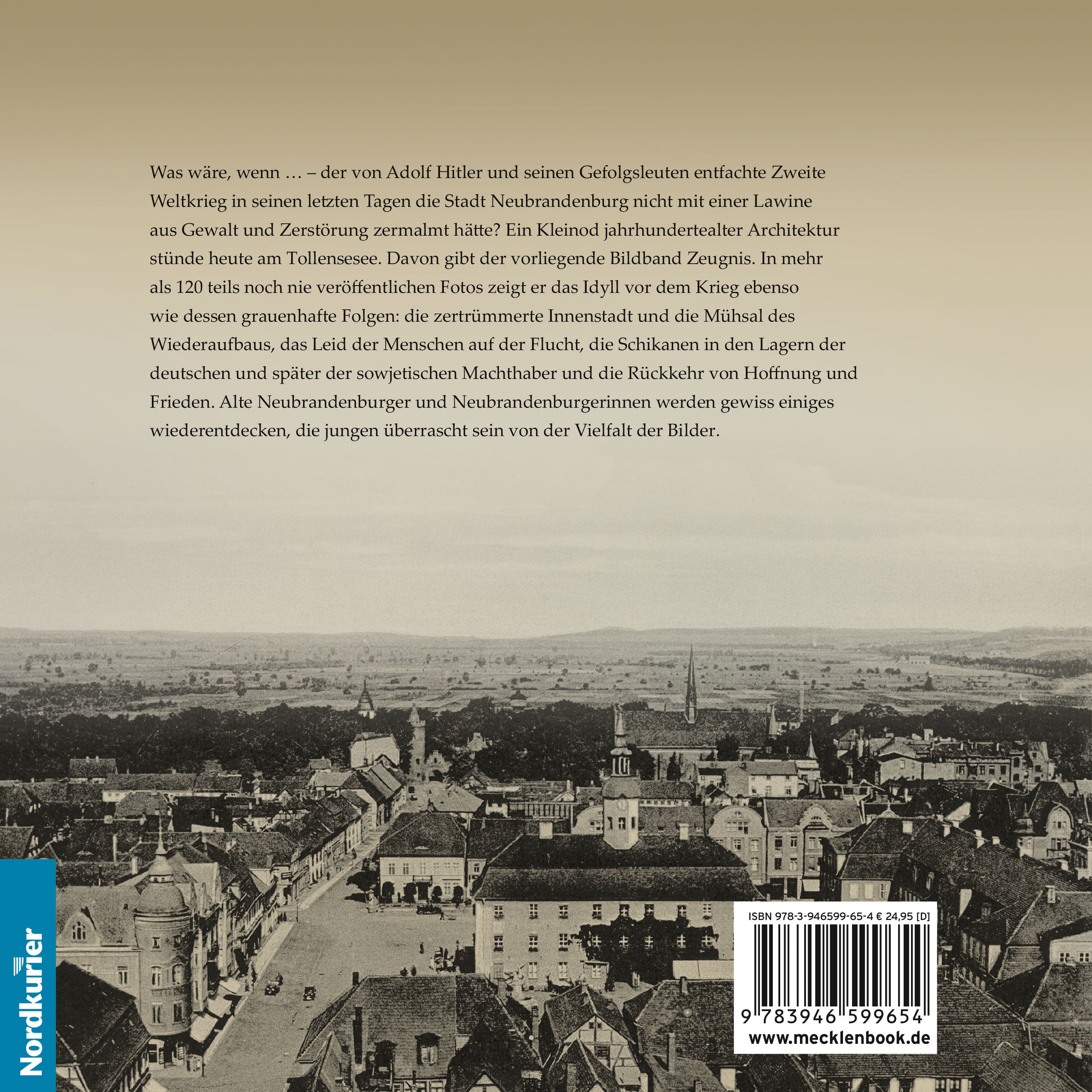 1945. Zwischen Krieg und Frieden – Bildband Neubrandenburg