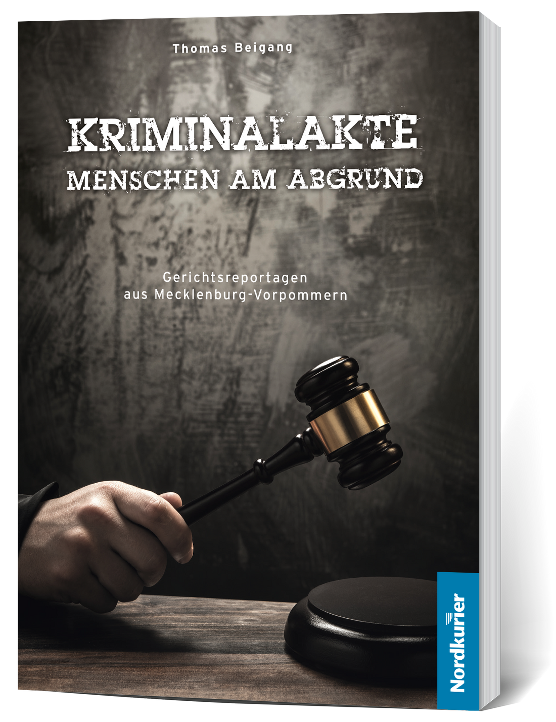 Kriminalakte - Menschen am Abgrund