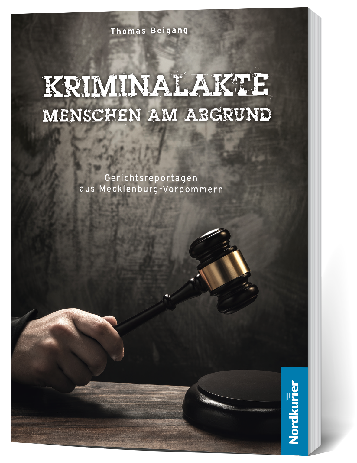 Kriminalakte - Menschen am Abgrund