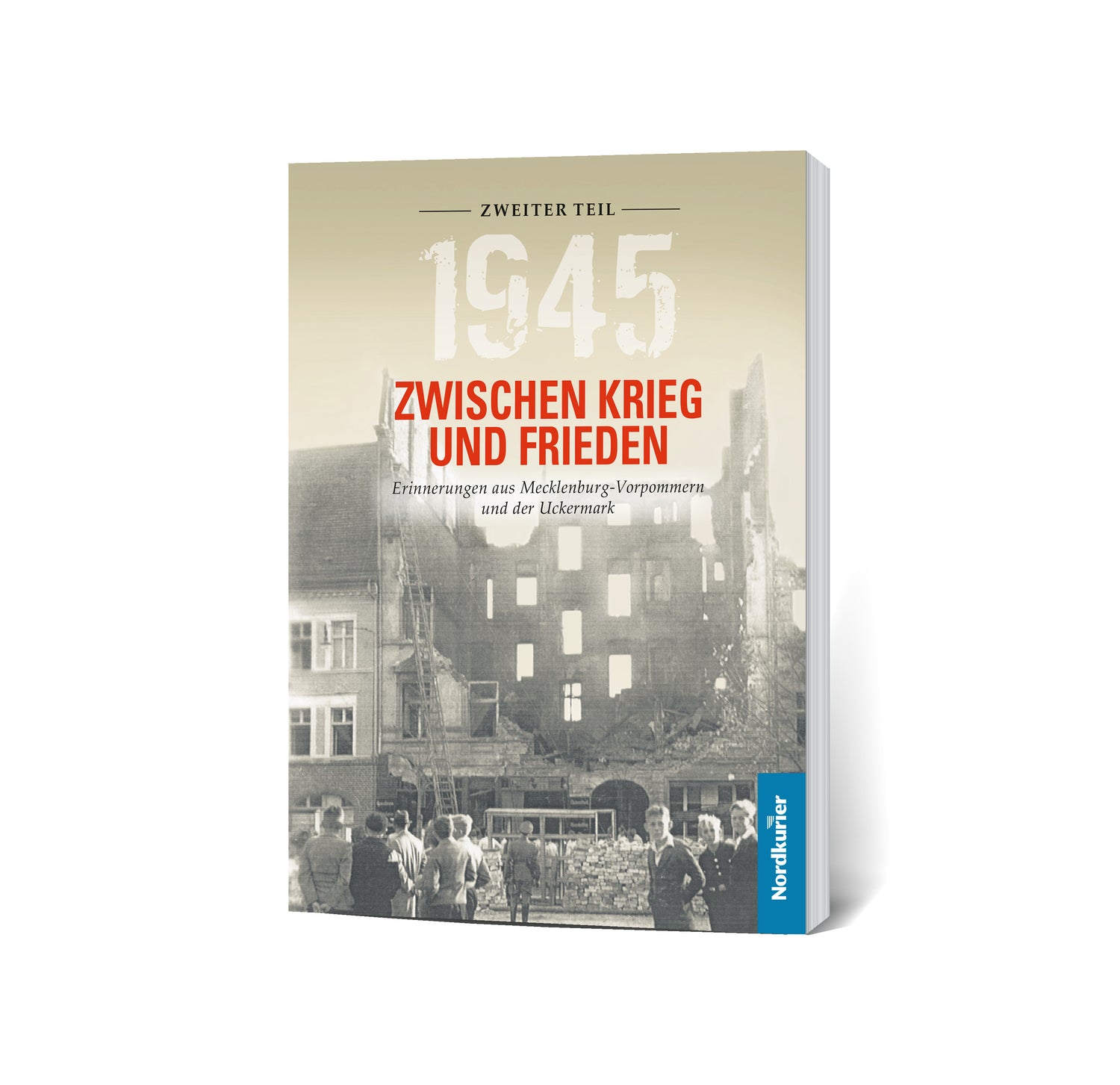 1945. Zwischen Krieg und Frieden II