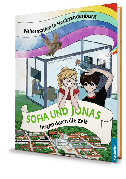 Sofia und Jonas fliegen durch die Zeit - Weltsensation in Neubrandenburg