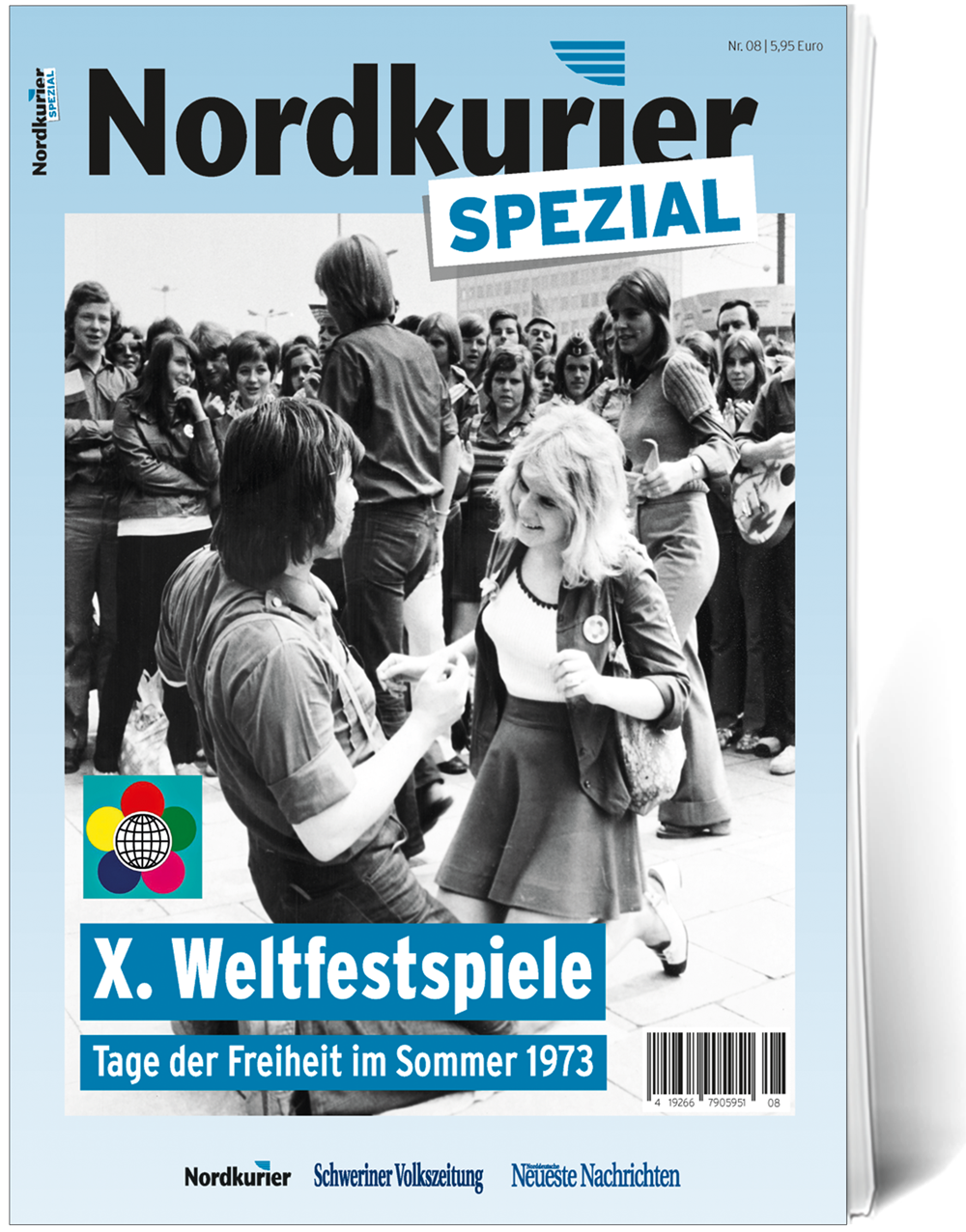 Nordkurier Spezial Nr. 08: X. Weltfestspiele – Tage der Freiheit im Sommer 1973