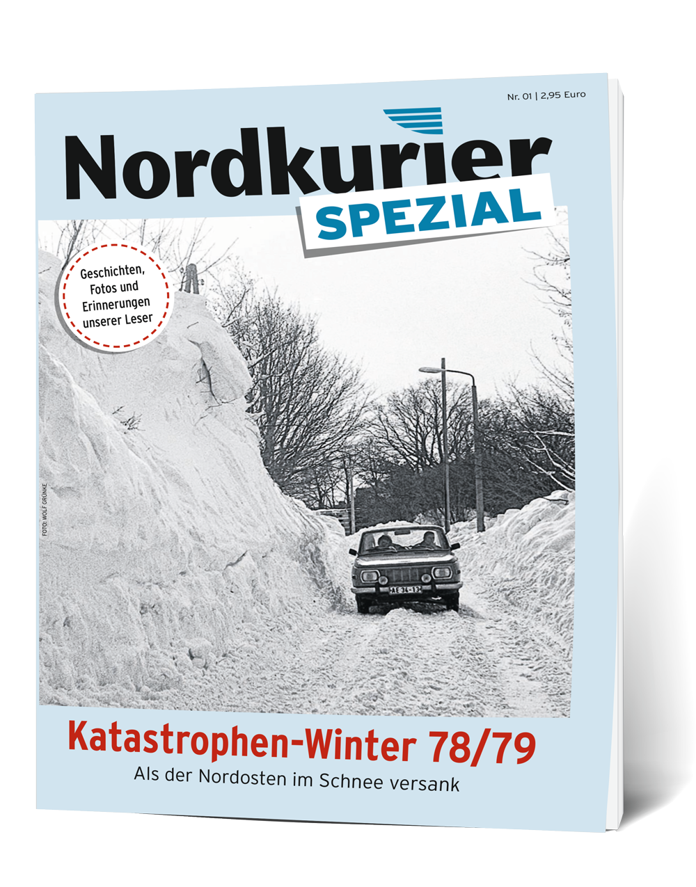 Nordkurier Spezial Nr. 01: Katastrophenwinter 78/79 – als der Nordosten im Schnee versank