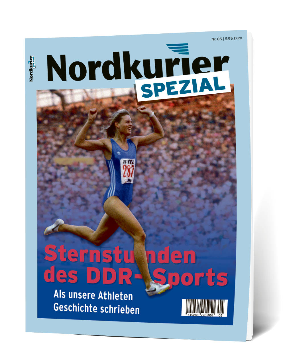 Nordkurier Spezial Nr. 05: Sternstunden des DDR-Sports – als unsere Athleten Geschichte schrieben